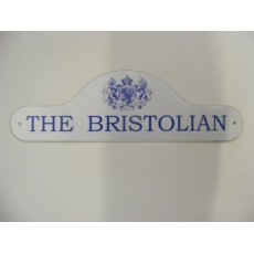 Aluminium Sign (The Bristolian)