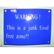 Enamel Sign (Junk Food Free Zone)