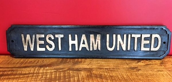 Wells Reclamation Wooden Sign (West Ham United)