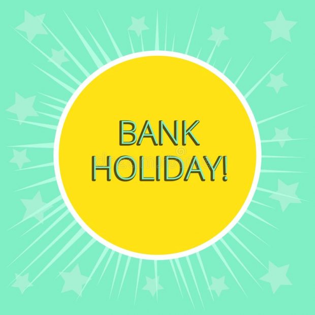 Closed Bank Holiday Monday