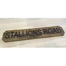 Wooden Sign (Stallions Road)