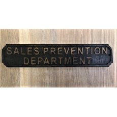 Wooden Sign (Sales Prevention)