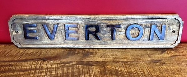 Wells Reclamation Wooden Sign (Everton)