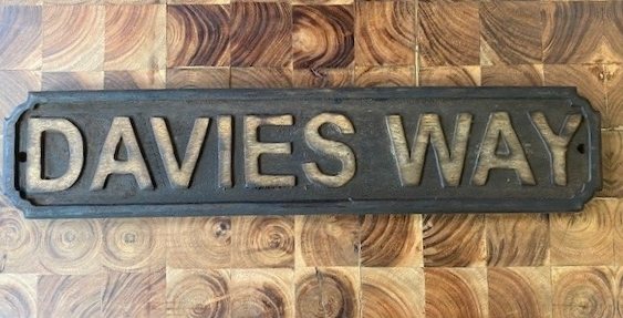 Wells Reclamation Wooden Sign (Davies Way)