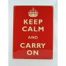 Keep Calm and Carry On