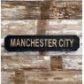 Wooden Sign (Manchester City)