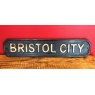 Wooden Sign (Bristol City)
