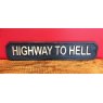 Wooden Sign (Highway to Hell)