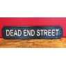 Wooden Sign (Dead End Street)